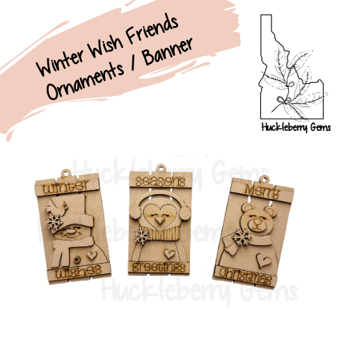 Winter Wish Friends Ornaments / Banners