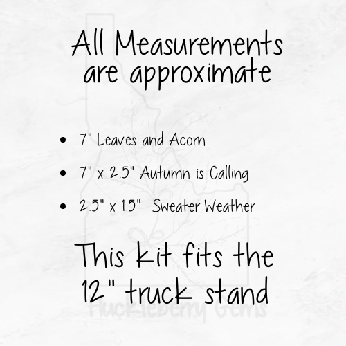 Autumn is Calling Interchangeable Truck Stand