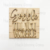 Gobble till you wobble  Mini Signs