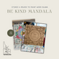 Be Kind Mandala