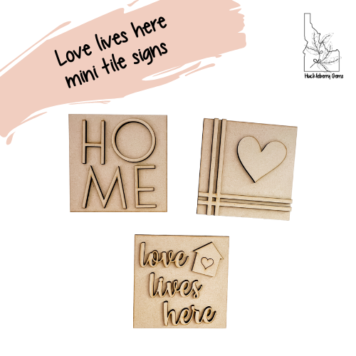 Love Lives Here Mini Signs